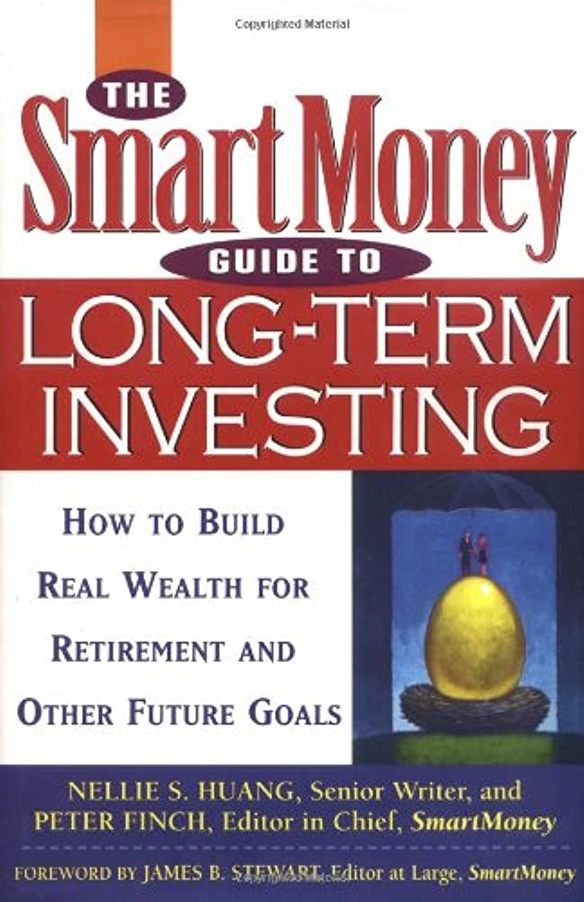 Investing for Long-term Wealth: a Guide for Smart Investors